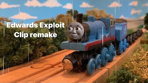 Edwards exploit clip remake - ft Stone Tank Engine