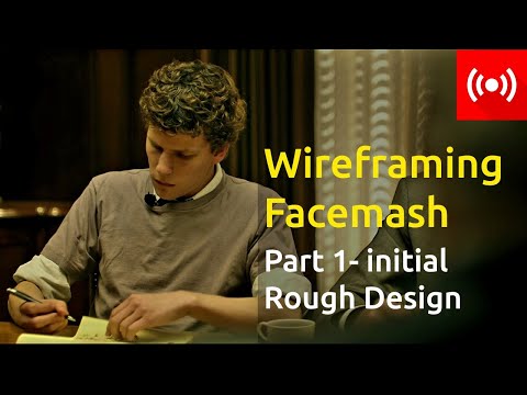 Lets Talk About Wireframing and Rough Sketch Design | Live Stream | How to Make Facemash