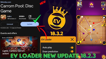 Carrom Pool EV LOADER new update problem fix apk || EV loader auto play new update free mod hack apk