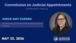 Commission on Judicial Appointments: Judge Amy Guerra
