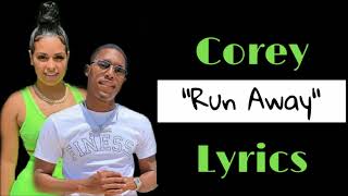 ... run away music video: ► http://www./watch?v=9a9nd93xsuk #corey
#runaway #lyrics