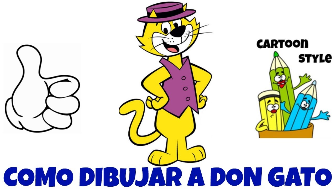 Como Dibujar Don Gato - How to Draw Top Cat Cartoon Style - YouTube