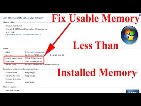 Fix Usable Memory (RAM) Less Than Installed Memory On A 64 Bit System