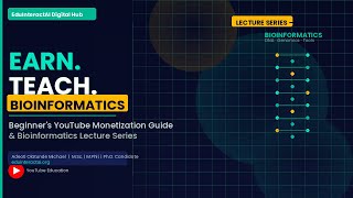 Monetizable YouTube Videos Explained | Bioinformatics Lecture Guide