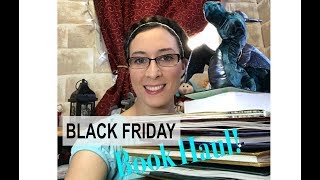 Black Friday Book Haul!