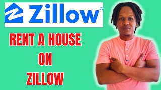 HOW TO RENT A HOUSE ON ZILLOW screenshot 1