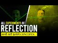 Reflection experiments with ashu sir    concepts  science and fun