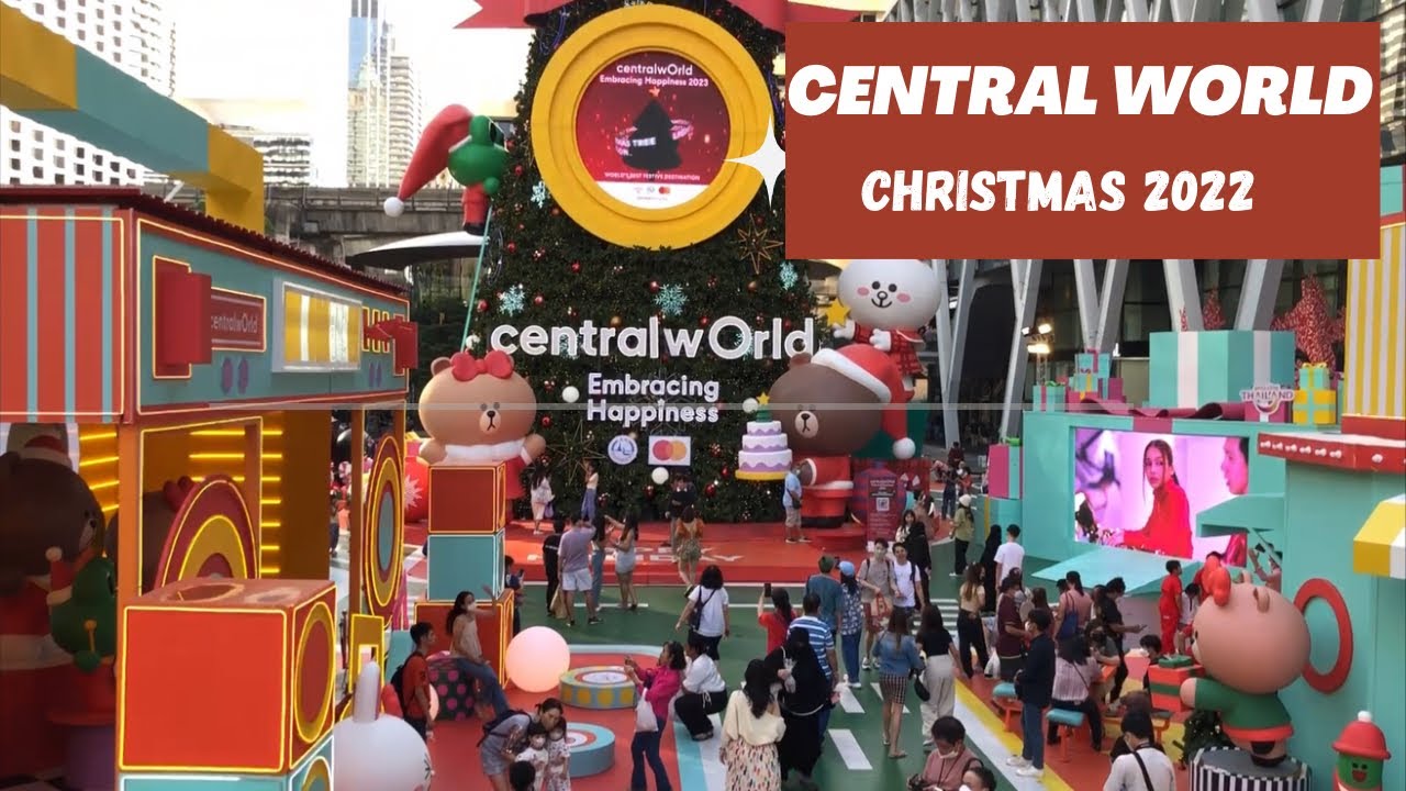 Christmas in Bangkok 2022 | Central World | December 3, 2022