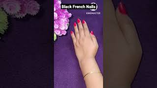 I Tried Black French Nails #shorts #viral #nails #nail art #nailstutorial #nailstyle