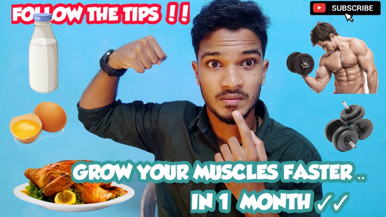 HOW TO GROW YOUR MUSCLES FASTER ( in 1 month ) || TIPS FOR BODYBUILDING ...