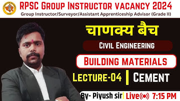 Rpsc group instructor classes || Civil engg. Cement (Lec-04) || Introduction #rpsc_group_instructor