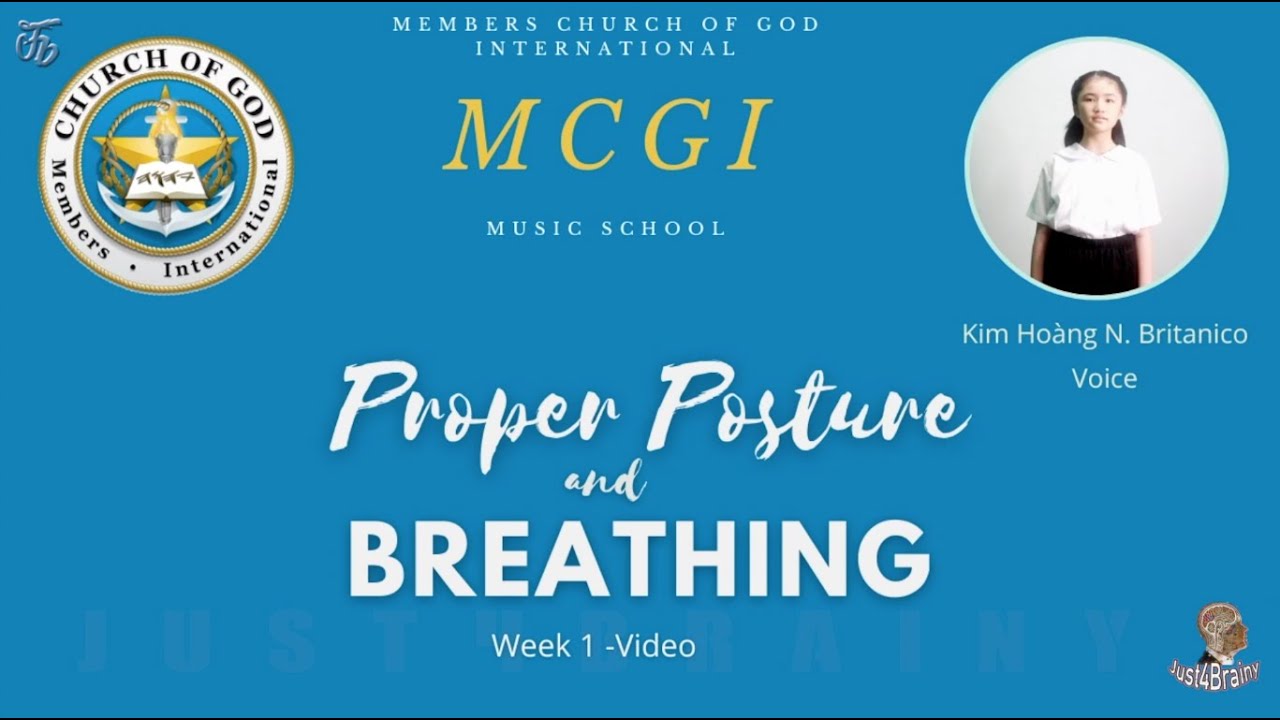 PROPER POSTURE | RIGHT BREATHING | Kim Hoang | MCGI MUSIC SCHOOL - YouTube