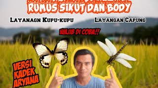 CARA MEMBUAT LAYANGAN KUPU-KUPU DAN CAPUNG [Rumus sikut dan body] | Versi Kadek Aryana