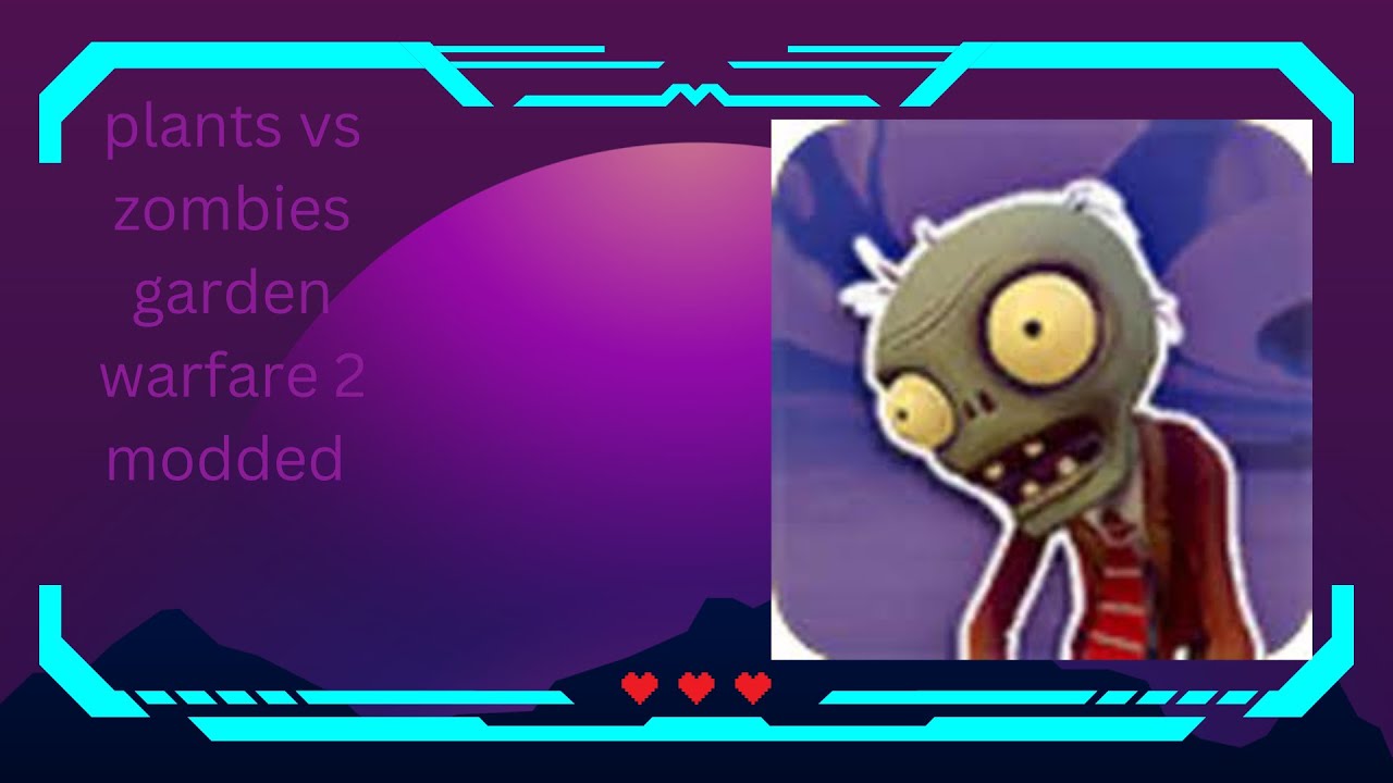 plants vs zombies garden warfare 2 gameplay part 2 (MODDED) - YouTube