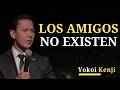 LA MAYORÍA DE TUS AMIGOS NO SON AMIGOS | Yokoi Kenji