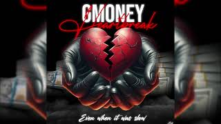 G Money - HeartBreak (Official Lyric Video)