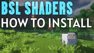 How To Download & Install BSL Shaders in Minecraft