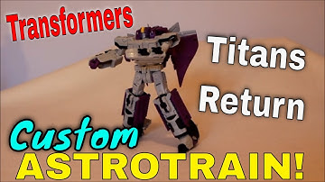 Transformers Titans Return Astrotrain with Darkmoon + Base Modes - GotBot True Review NUMBER 191