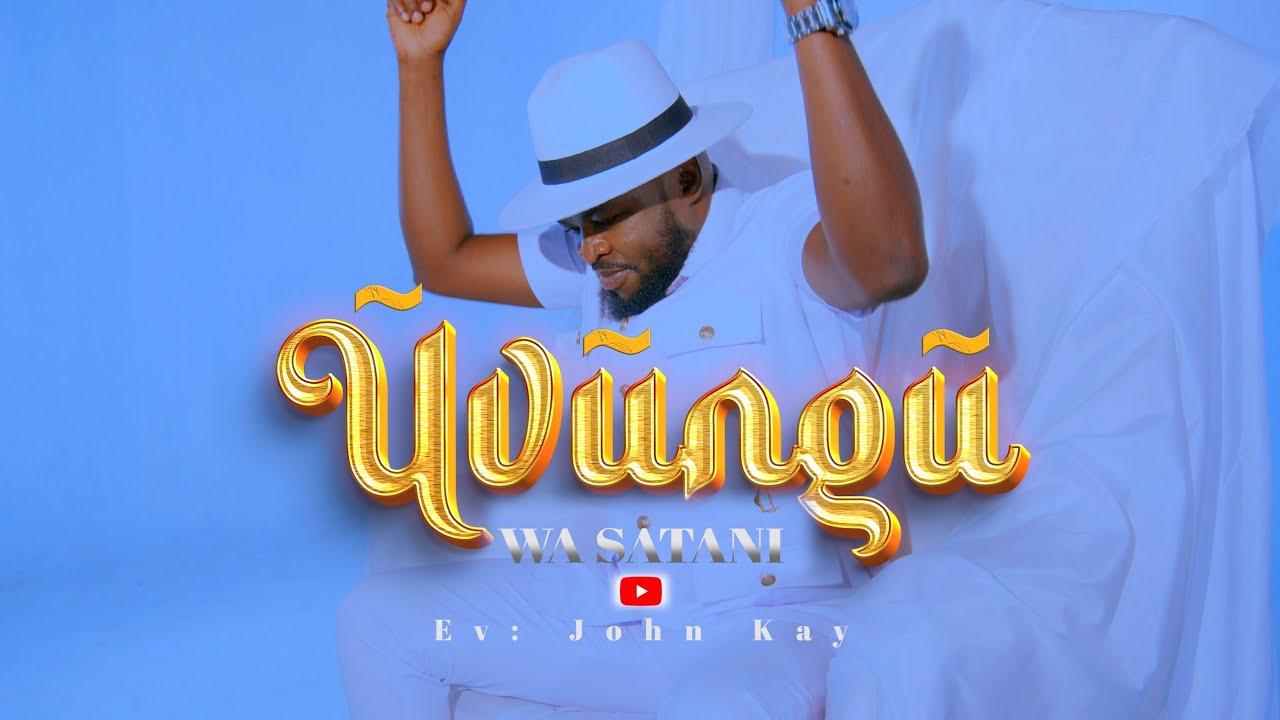 EV.JOHN KAY - UVUNGU WA SATANI Clip officiel.