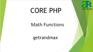 #12 - getrandmax in PHP || PHP Math Functions
