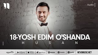 Husan - 18-yosh edim o'shanda (music version)