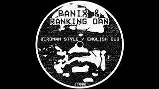 Panix & Ranking Dan - English Dub