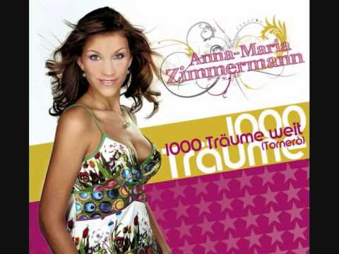 Anna Maria Zimmermann - 1000 Träume weit (Tornero)