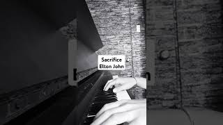 Sacrifice - Elton John (Piano Cover) #sacrifice #eltonjohn #piano #80 #80s #pop #rock #powerballad