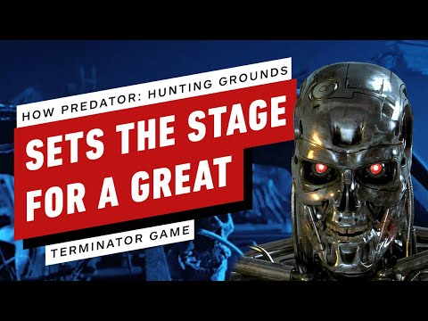 How Predator: Hunting Grounds Sets The Stage For A Great Terminator Game