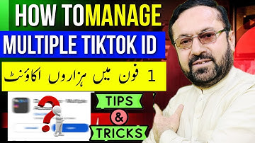 How To Manage Multiple TikTok Accounts In One Mobile | Tips and tricks | Earn Money From TikTok
