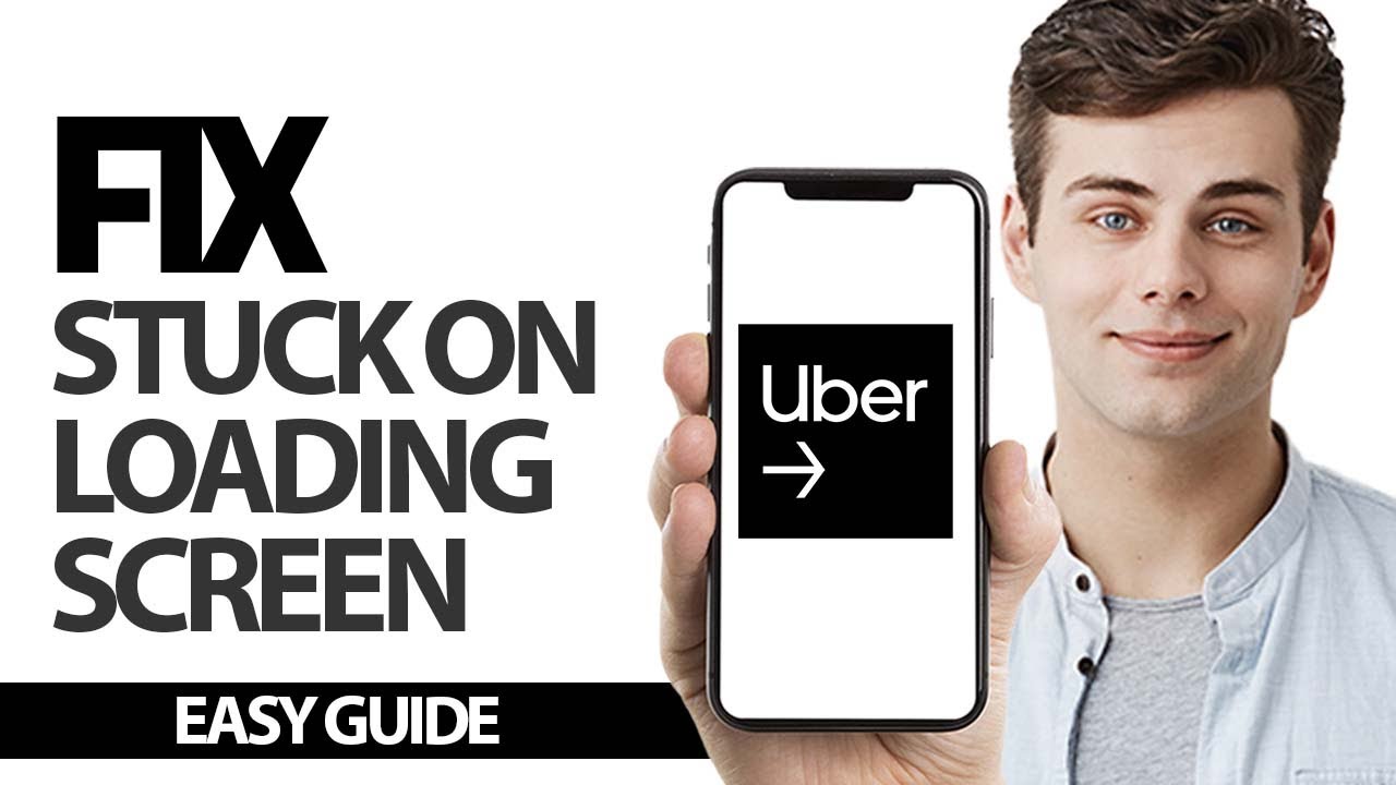 How To Fix Uber Driver App Stuck On Loading Screen Problem | Final Solution