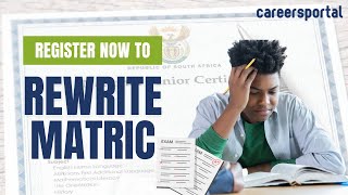 Register Now For 2024 October/November Matric Rewrites | Careers Portal Register Now For 2024 October/November Matric Rewrites | Careers Portal