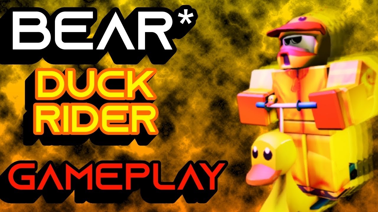 Duck Rider BEAR* DUCK RIDER GAMEPLAY - YouTube