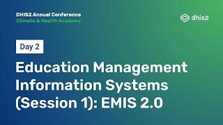 Education Management Information Systems (Session 1): EMIS 2.0 #DAC2026