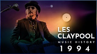 Les Claypool (Primus) 1994 | Music History #01