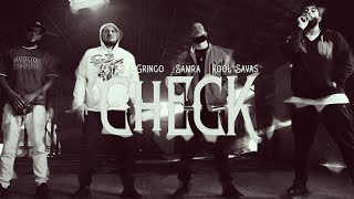 Kool Savas x Takt32 x Samra x GRiNGO - Check (RMX) (prod. GOLDFINGER)