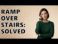 كيف تبني منحدر ا فوق الدرج الموجود