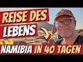 ARMUT vs. LEBENSGLÜCK - über 40 Tage Paradies in Namibia - Lebensreise eines Frugalisten - Teil 2