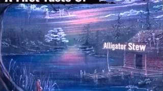 Alligator Stew - Two Wheels