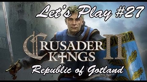 Crusader Kings 2: The Republic of Gotland (27)