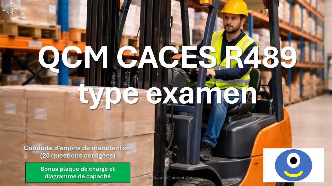 Test CACES R489 – 20 Questions Type Examen Corrigées + Plaque de Charge
