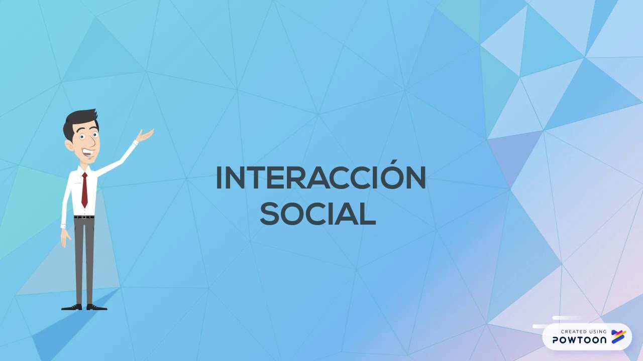 Interacción social.