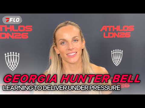 Georgia Hunter Bell Learns to Deliver Under Pressure | 2026 Athlos London