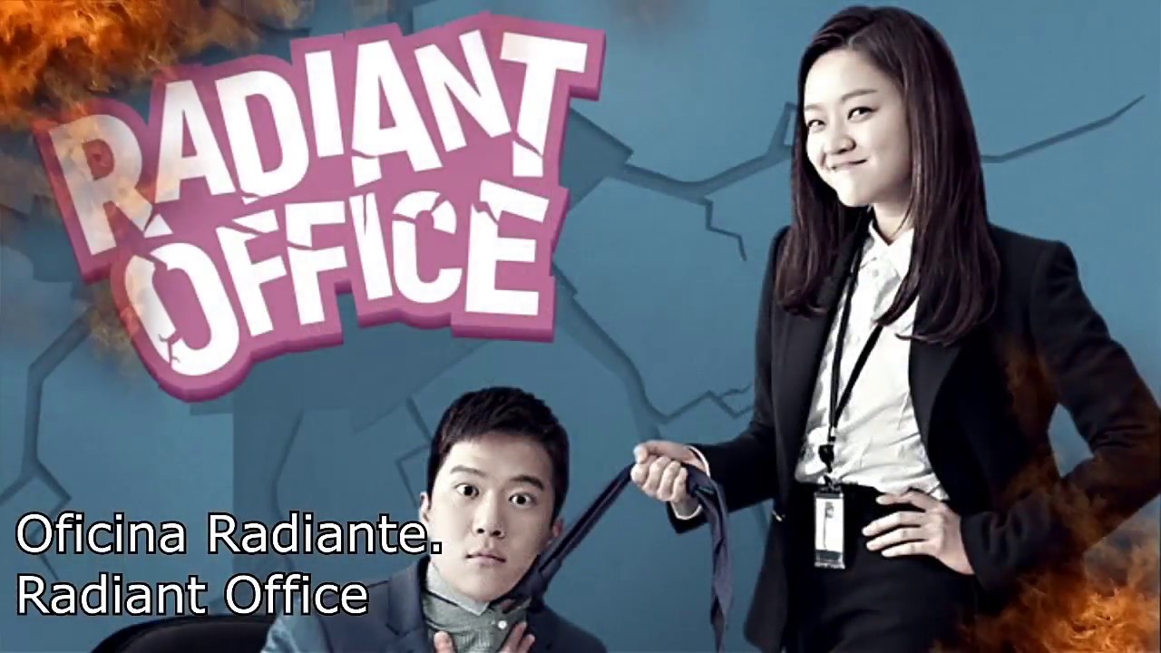 Oficina Radiante - Radiant Office. Drama, dorama 2017. sinopsis y Opinión.  - YouTube