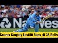 Sourav Ganguly Scores 50 Runs off 36 Balls | Vettori Takes Sachin Tendulkar Wicket