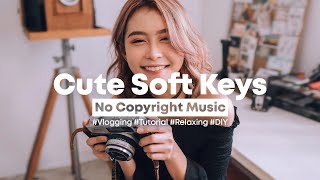 [No Copyright Music] Leia - Vlogging Cute Soft Keys (Ideal for Vlogs & Tutorials!) screenshot 3