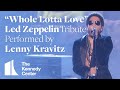 Lenny Kravitz - "Whole Lotta Love" (Led Zeppelin Tribute) | 2012 Kennedy Center Honors