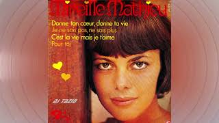 Mireille Mathieu   &#39;&#39;C&#39;est La Vie Mais Je T&#39;aime&#39;&#39;