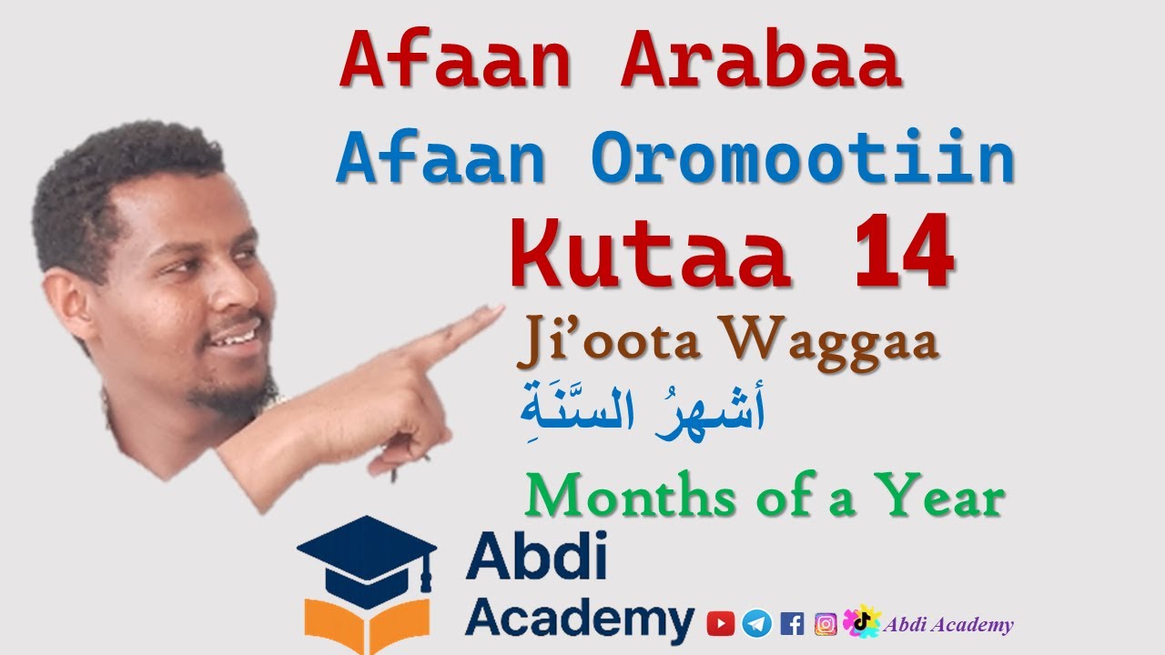 Afaan R Afaan Arabaa Afaan Oromoon | Kutaa 14 | Ji'oota Waggaa | Part 14 ...