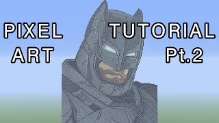 Minecraft Pixel Art Tutorial - Batman (Batman V Superman) Part 2